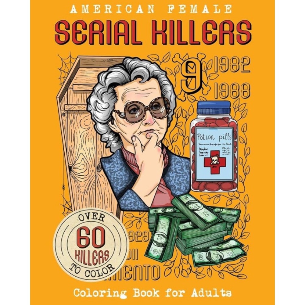 American Female SERIAL KILLERS: Coloring Book for Adults. Over 60 killers